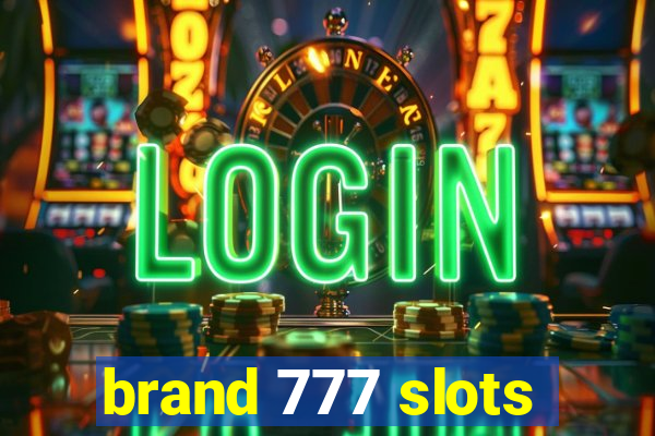 brand 777 slots